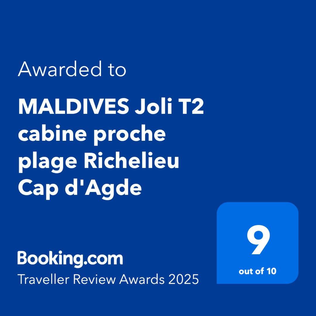 Maldives Joli T2 Cabine Proche Plage Richelieu Cap D'Agde Ngoại thất bức ảnh